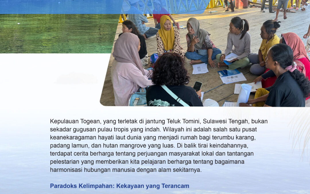 Belajar dari kearifan dan tantangan di Kepulauan Togean